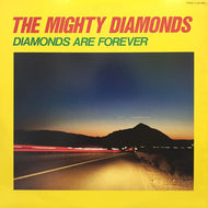 MIGHTY DIAMONDS / DIAMONDS ARE FOREVER