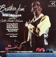 MILT JACKSON AND HIS GOLD MEDAL WINNERS / BROTHER JIM