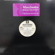 MORCHEEBA / WOMAN LOSE WEIGHT