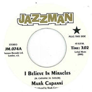 MARK CAPANNI / I BELIEVE IN MIRACLES