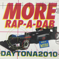 MURO / MORE RAP-A-DUB　-DAYTONA 2010-