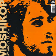 MOSHIKOP / WAY ABOVE BELOW