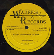 MARIE MATTY / MAX ASHER / NATTY DREAD MEK ME WANT! / CORNER SHOT