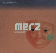 MERZ / LOVELY DOUGHTER