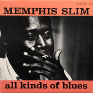 MEMPHIS SLIM / All Kinds Of Blues