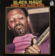 MAGIC SAM BLUES BAND / Black Magic