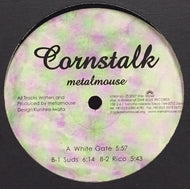 METALMOUSE / CORNSTALK