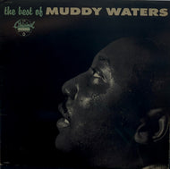 MUDDY WATERS / The Best Of Muddy Waters