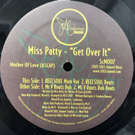 MISS PATTY / GET OVER IT