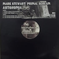 MARK STEWART & PRIMAL SCREAM / AUTONOMIA