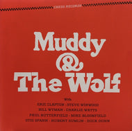 MUDDY WATERS / HOWLIN' WOLF / Muddy & The Wolf