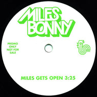 MILES BONNY / MILES GETS OPEN