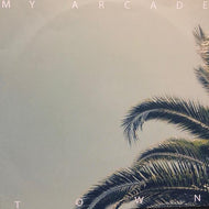 My Arcade / I'm Looking Around On Summer Day / Town