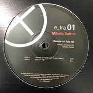 MIHALIS SAFRAS / CHEESE ON THE TOP EP