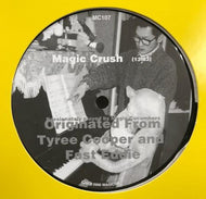 MAGIC CUCUMBERS / MAGIC CRUSH