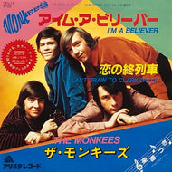 MONKEES / I'm A Believer / Last Train To Clarksville