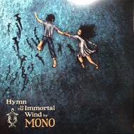 MONO / HYMN TO THE IMMORTAL WIND