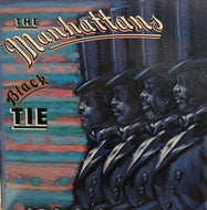 MANHATTANS / BLACK TIE