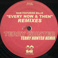 MAW FEAT. BILLIE  / EVERY NOW & THEN(REMIXES)