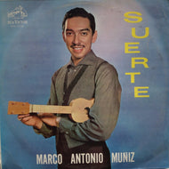 MARCO ANTONIO MUNIZ / Suerte