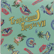 MURO / TROPICOOOOL BOOGIE 7