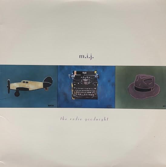 M.I.J. – The Radio Goodnight LP レア M.I.J. / The Radio Goodnight – TICRO MARKET
