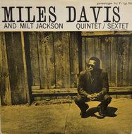 MILES DAVIS AND MILT JACKSON / QUINTET / SEXTET