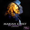 MARIAH CAREY / SAY SOMETHIN'