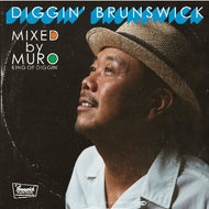 MURO / DIGGIN' BRUNSWICK