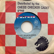 MAURICE & MAC / You Left The Water Running / You're The One