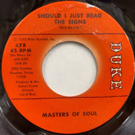 MASTERS OF SOUL / Should I Just Read The Signs