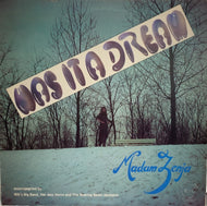 MADAM ZENJA / Was It A Dream