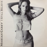 MARIAH CAREY / I Still Believe 