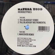 MAYLEE TODD / Hieroglyphics