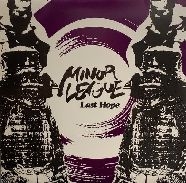 MINOR LEAGUE / Last Hope – TICRO MARKET