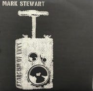 MARK STEWART / Exorcism Of Envy