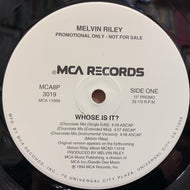 MELVIN RILEY / Whose Is It?