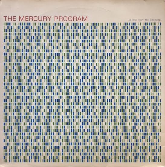 The Mercury Program - A Data Learn~ レコード MERCURY PROGRAM / A Data Learn The Language – TICRO MARKET