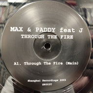 MAX & PADDY / Through The Fire
