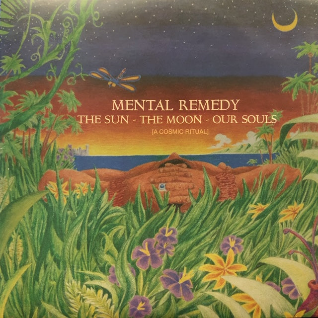 洋楽 Mental Remedy The Sun The Moon Our Souls MENTAL REMEDY / The Sun - The Moon - Our Souls [A Cosmic Ritual