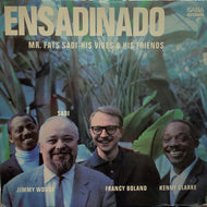 MR. FATSU SADI - His Vibes & His Friends / Ensadinado