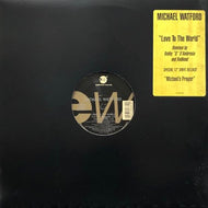 MICHAEL WATFORD / Love To The World