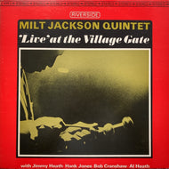 MILT JACKSON QUINTET / 'Live' At The Village Gate