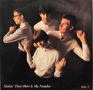 MAKIN' TIME / Here Is My Number