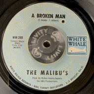 MALIBU'S / A Broken Man