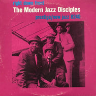 MODERN JAZZ DISCIPLES / Right Down Front