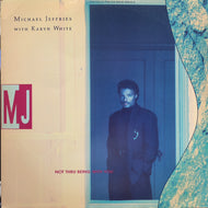 MICHAEL JEFFRIES / Not Thru Being With You