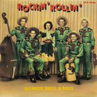 MADDOX BROTHERS ＆ ROSE / Rockin' Rollin'