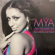 MYA / Wish You Were Here