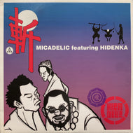 MICADELIC / Zan Remix